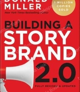 Building a Story Brand 2.0