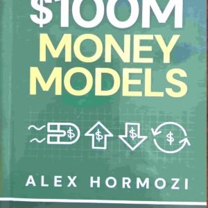 $100M Money Models