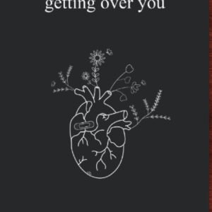 Getting Over You