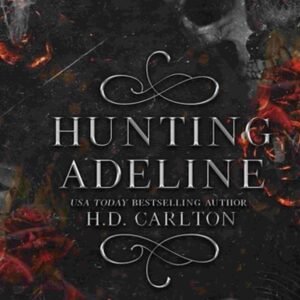 Hunting Adeline