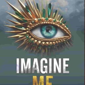 Imagine Me