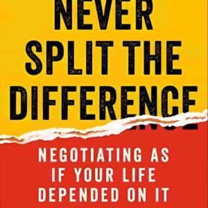 Never Split The Difference