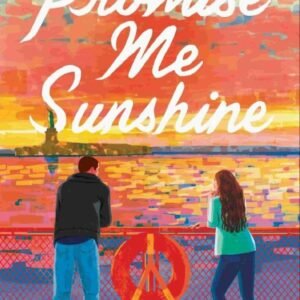 Promise Me Sunshine
