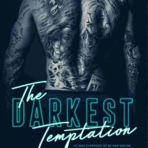The Darkest Temptation