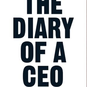 The Diary of a CEO