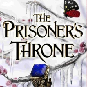 The Prisoners Throne