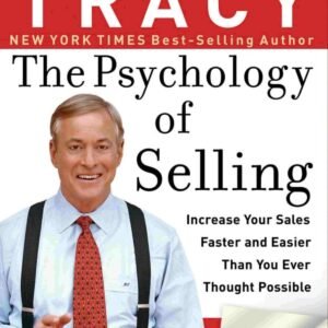 The Psychology of Selling