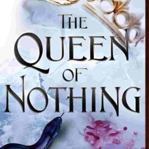 The Queen of Nothing