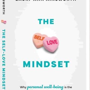 The Self Love Mindset