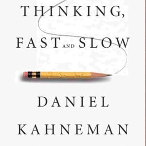 Thinking Fast and Slow