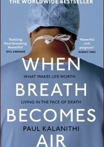 When Breath Becomes Air